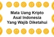 Mata Uang Kripto Asal Indonesia Yang Wajib Diketahui