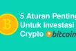 5 Aturan Penting Untuk Investasi Crypto