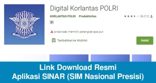 Link Download Resmi Aplikasi SINAR (SIM Nasional Presisi)