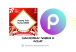 Cara Membuat Twibbon di Picsart