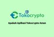 apakah aplikasi TokoCrypto aman