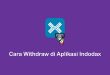 cara withdraw di aplikasi Indodax